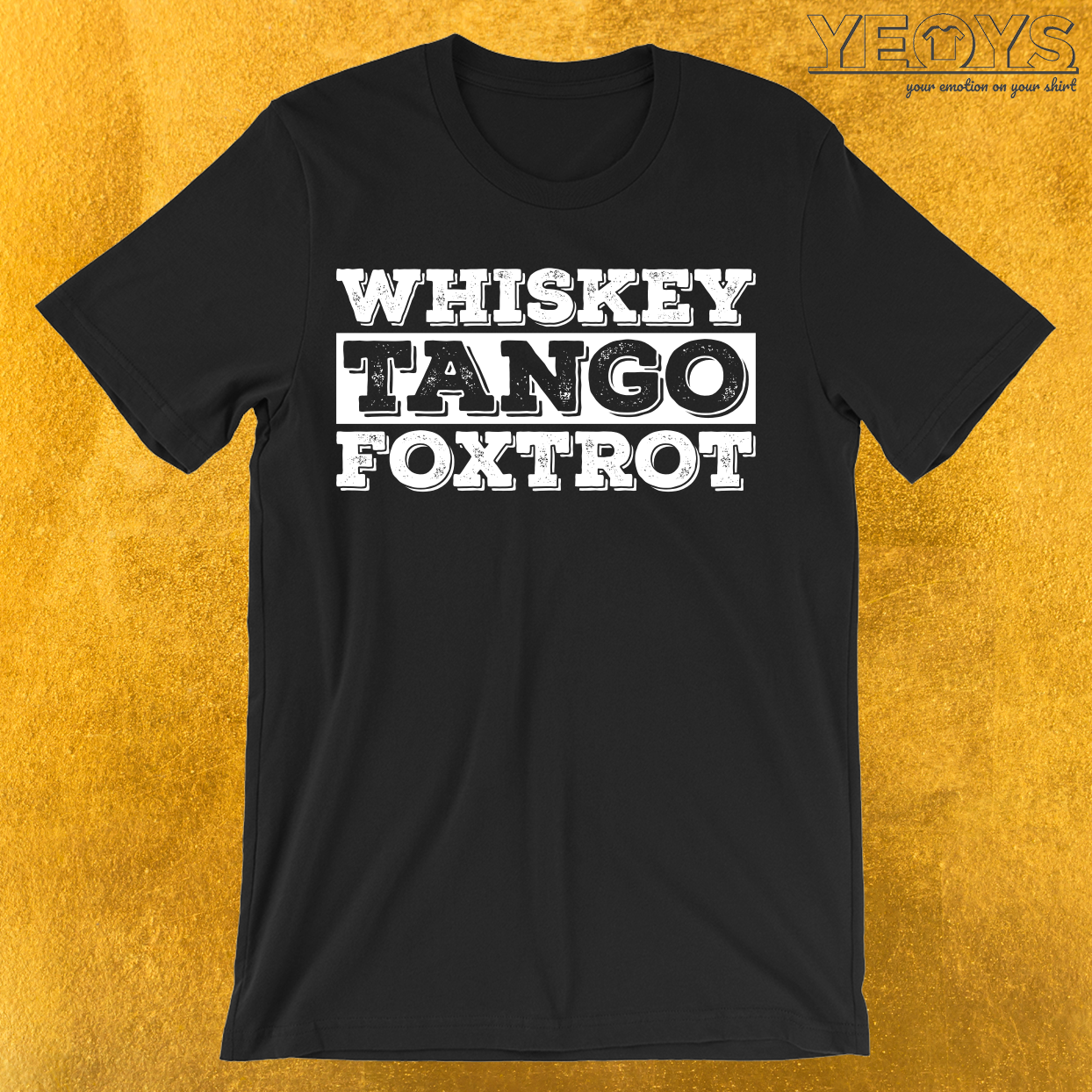 Whisky Tango Foxtrot T-Shirt