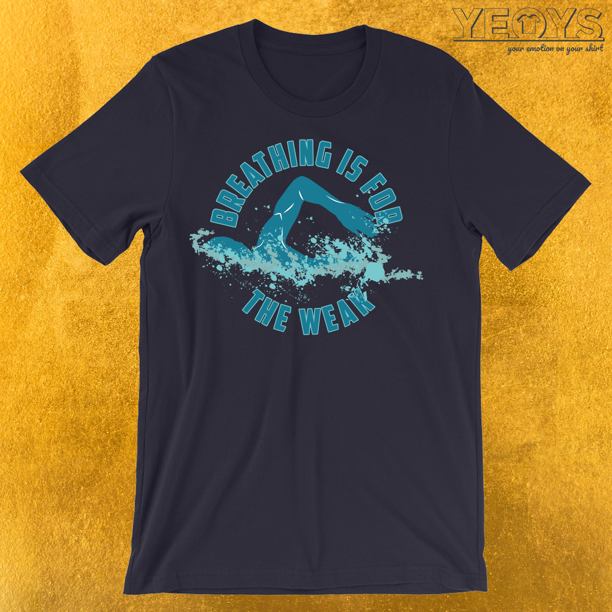 Breathing Is For The Weak T-Shirt