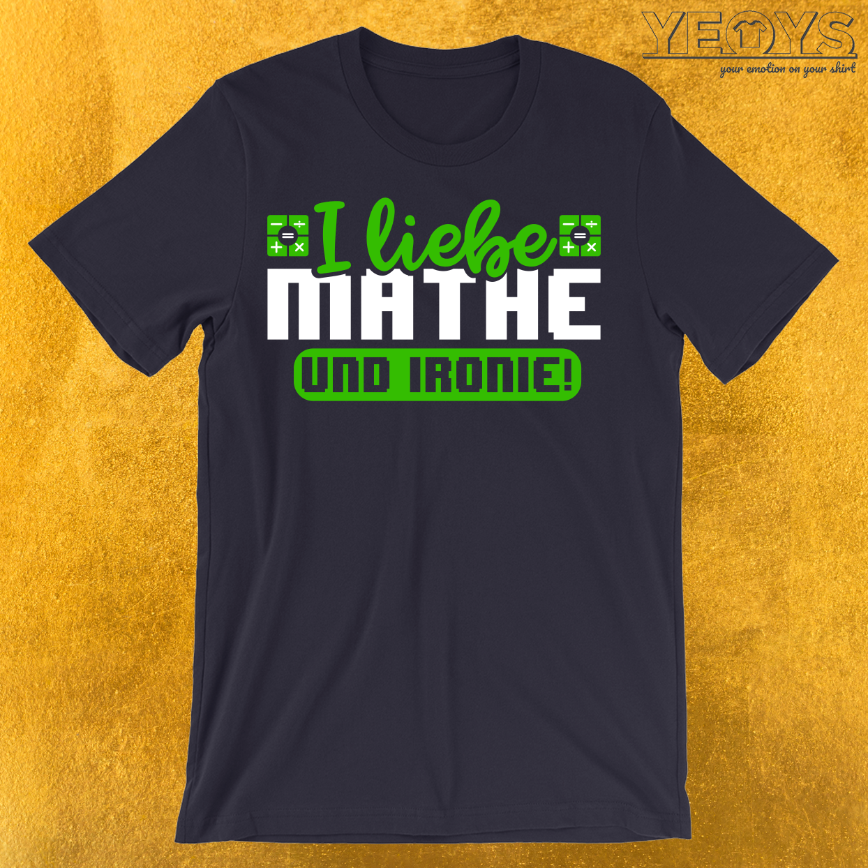 Ich liebe Mathe und Ironie T-Shirt