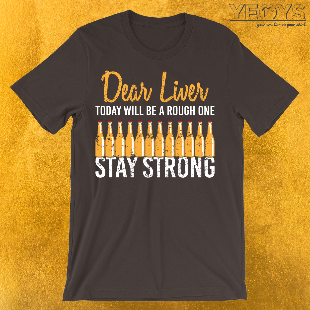 Dear Liver Today Will Be A Rough One T-Shirt