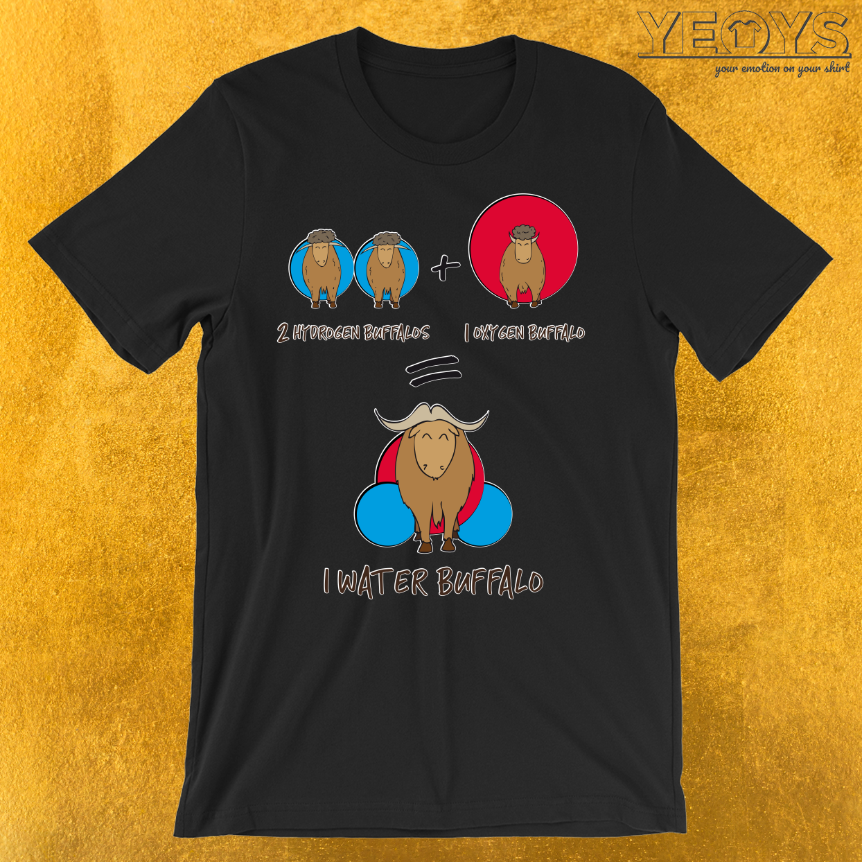 Waterbuffalo Chemical Equation T-Shirt