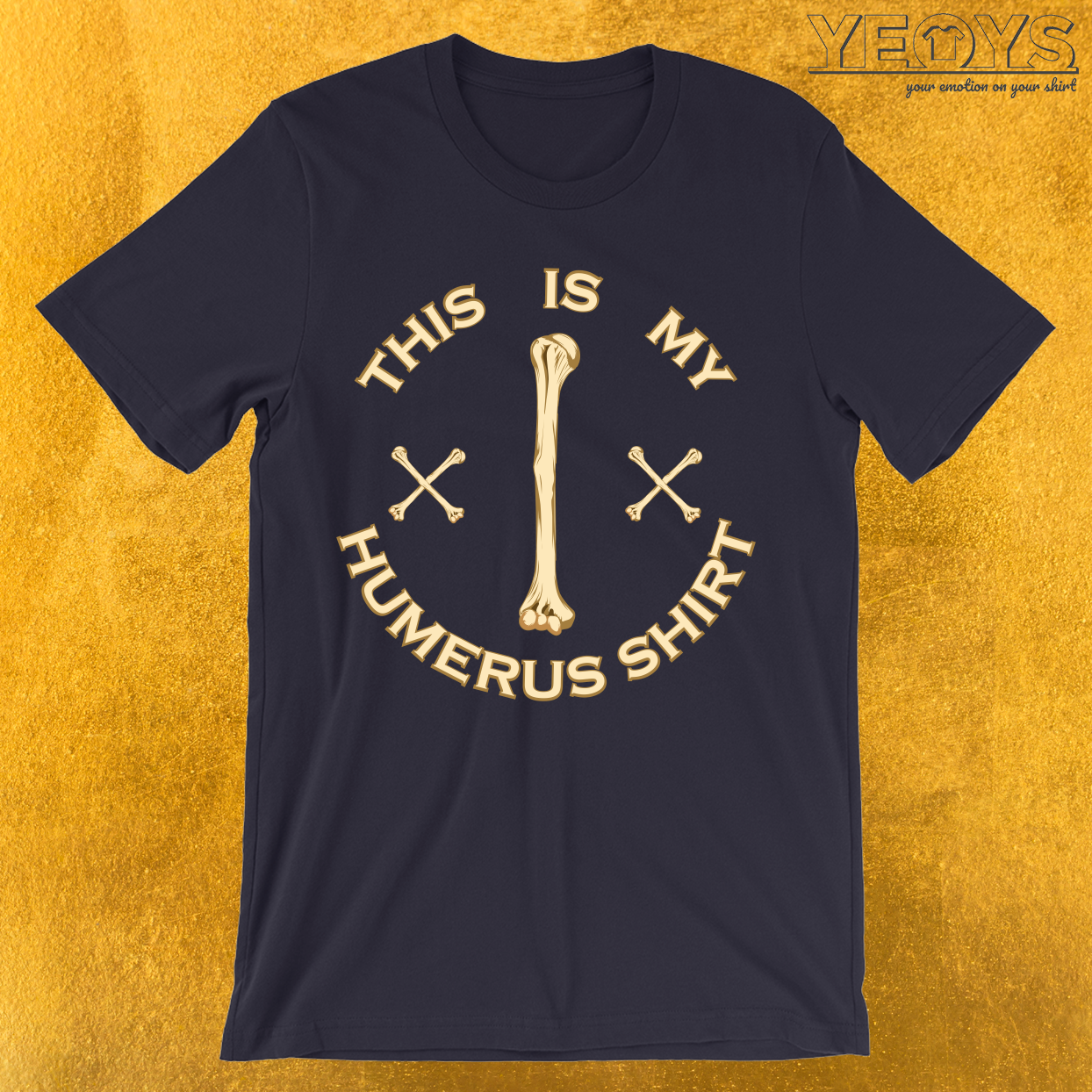 This Is My Humerus Shirt T-Shirt