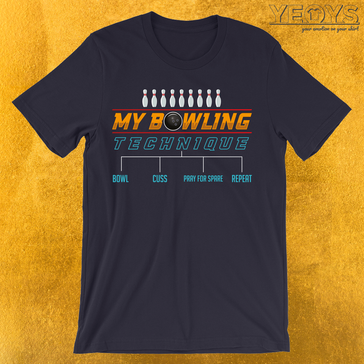 My Bowling Technique T-Shirt