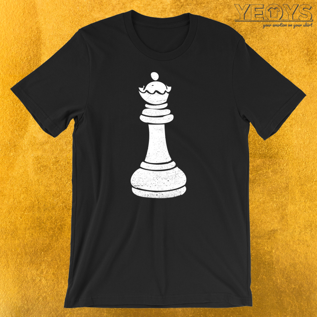 Queen Chess Piece T-Shirt | yeoys.com