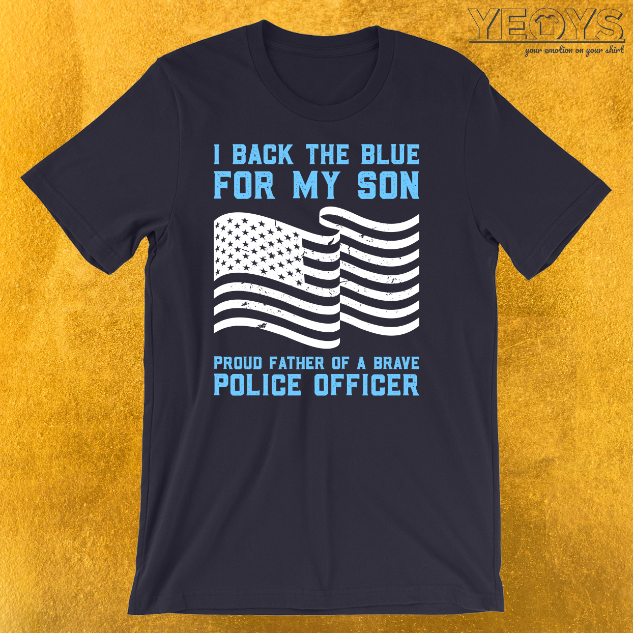 I Back The Blue For My Son T-Shirt