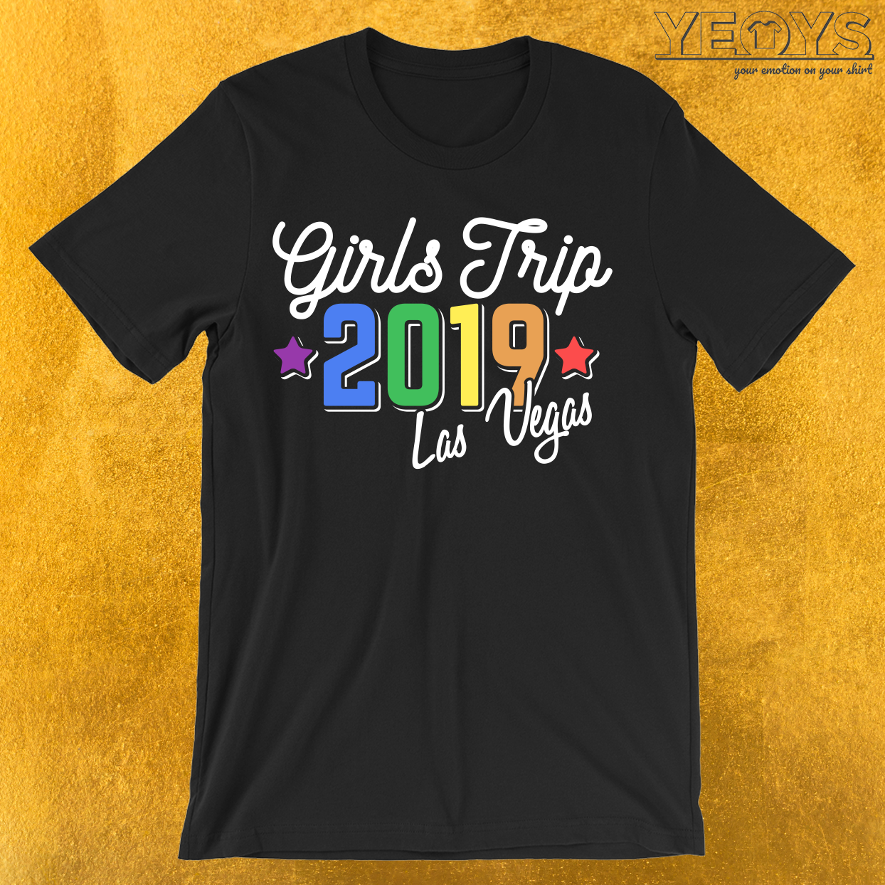Girls Trip 2019 Las Vegas T-Shirt