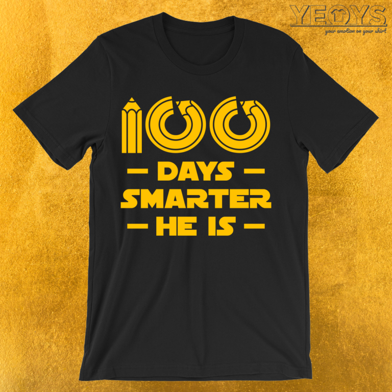100-days-smarter-he-is-t-shirt-yeoys