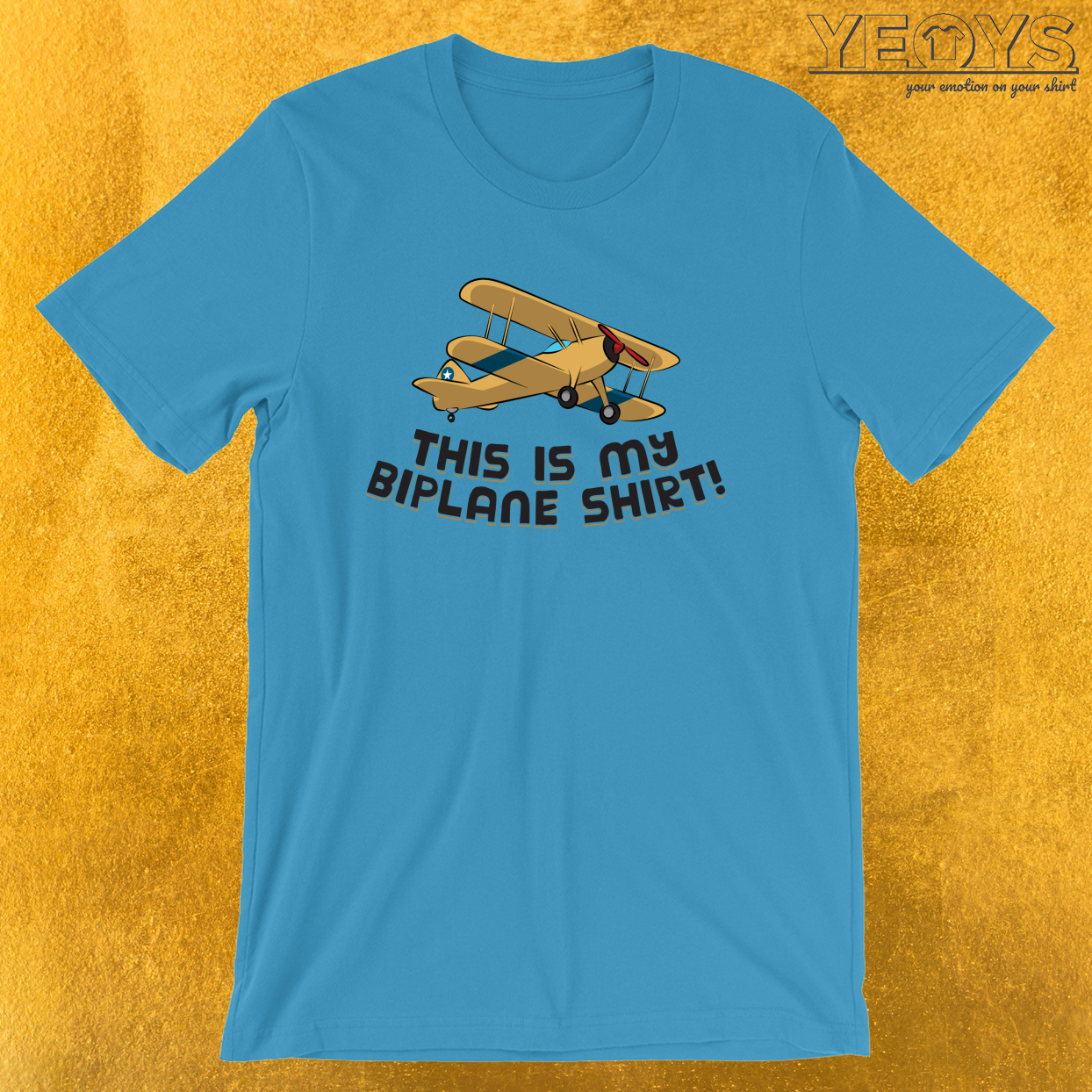 This Is My Biplane Shirt – Funny Aviation Quotes Tee