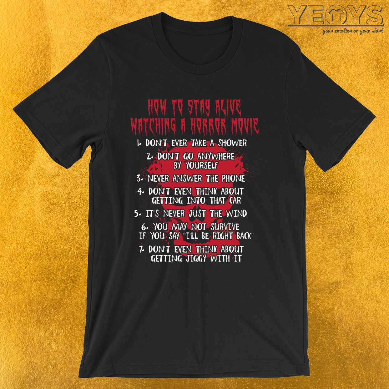 How To Stay Alive Watching A Horror Movie – Funny Horror Movie Tee