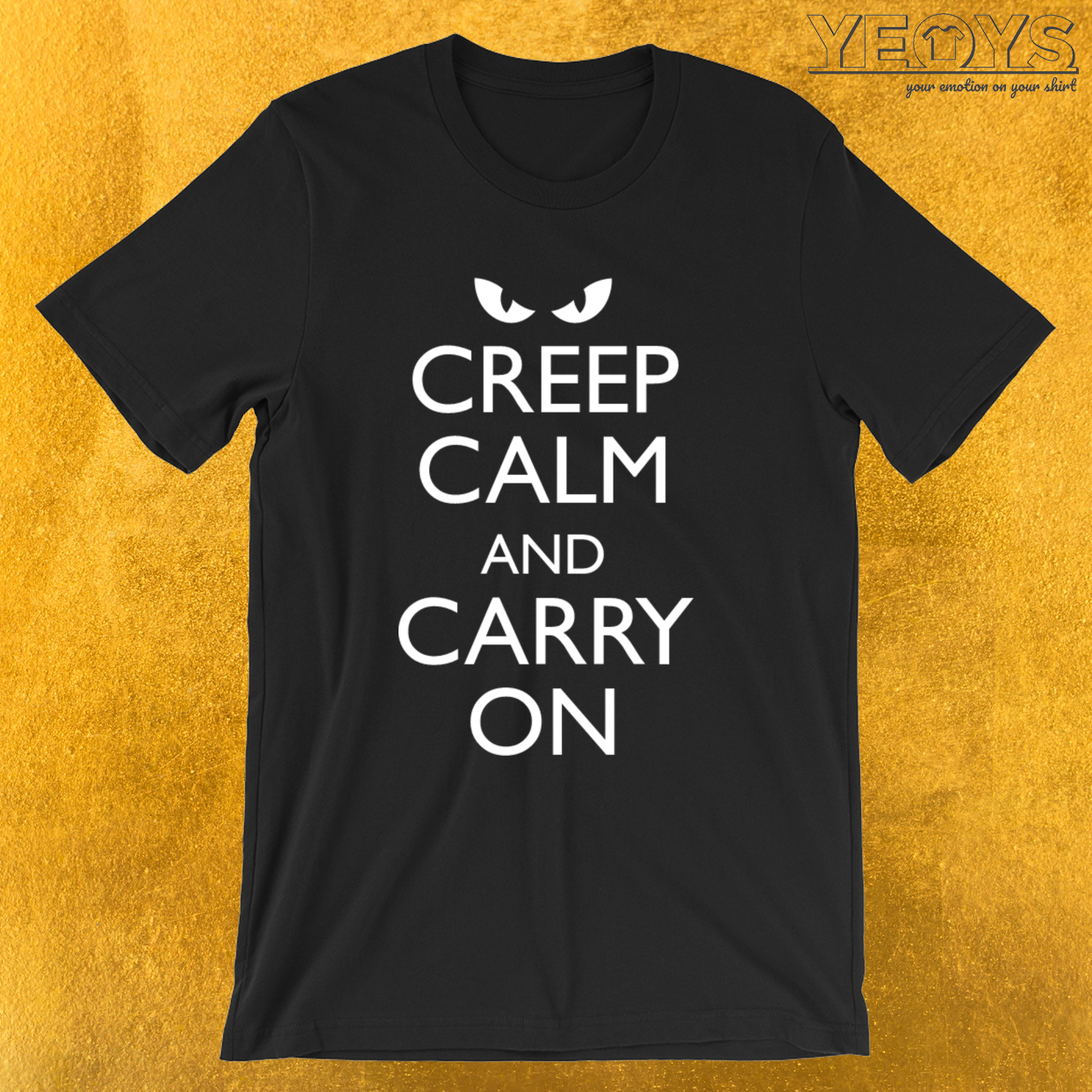 Creep Calm and Carry On – Halloween Ghost Tee