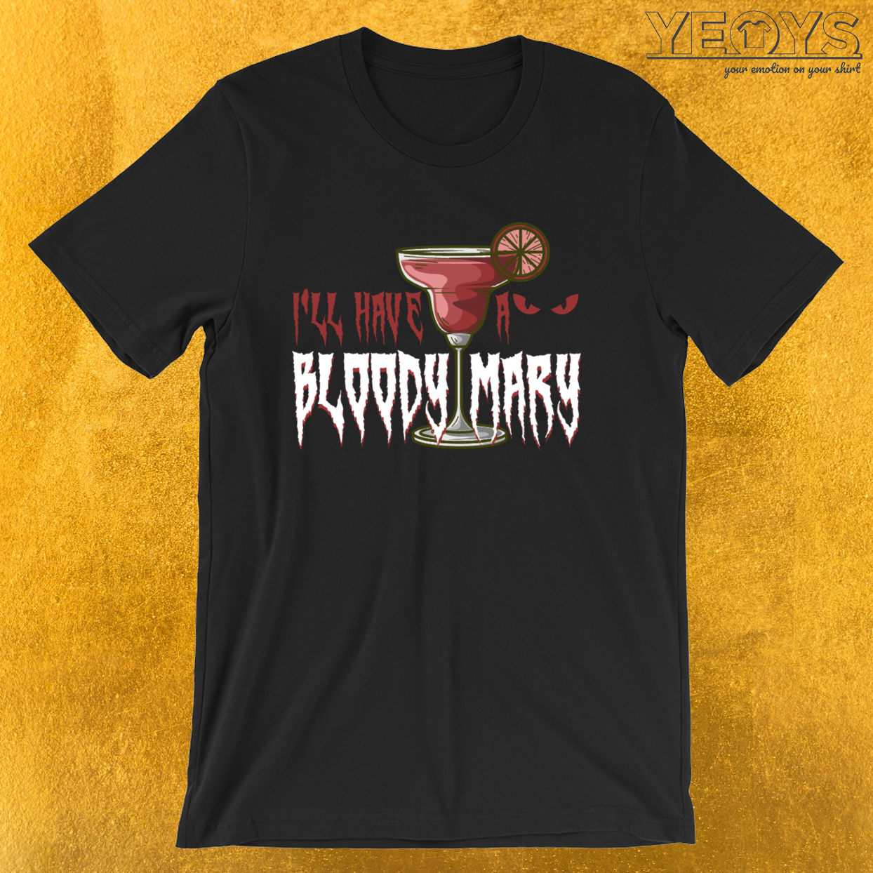 Vampire Drink Pun – I’ll Have A Bloody Mary Tee
