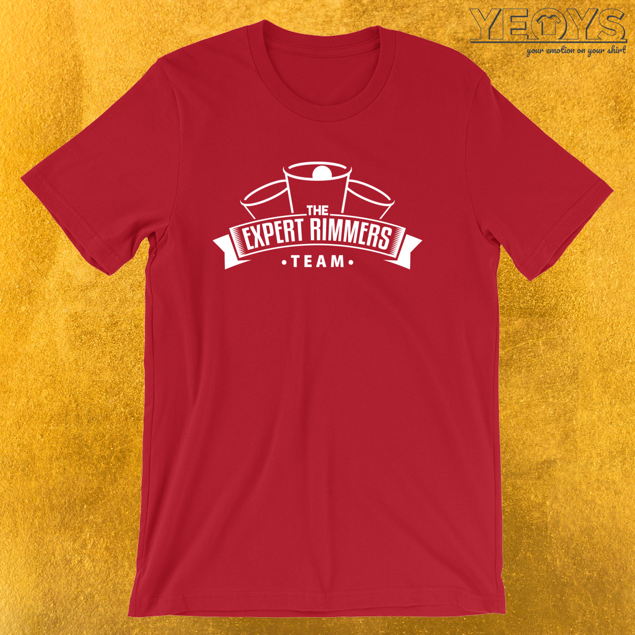 Team The Expert Rimmers – USA Beer Pong Team Tee