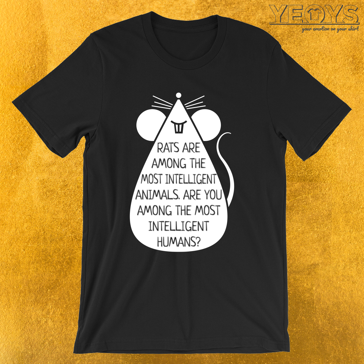 Rats Are Among The Most Intelligent Animals – Cute Rat Tee
