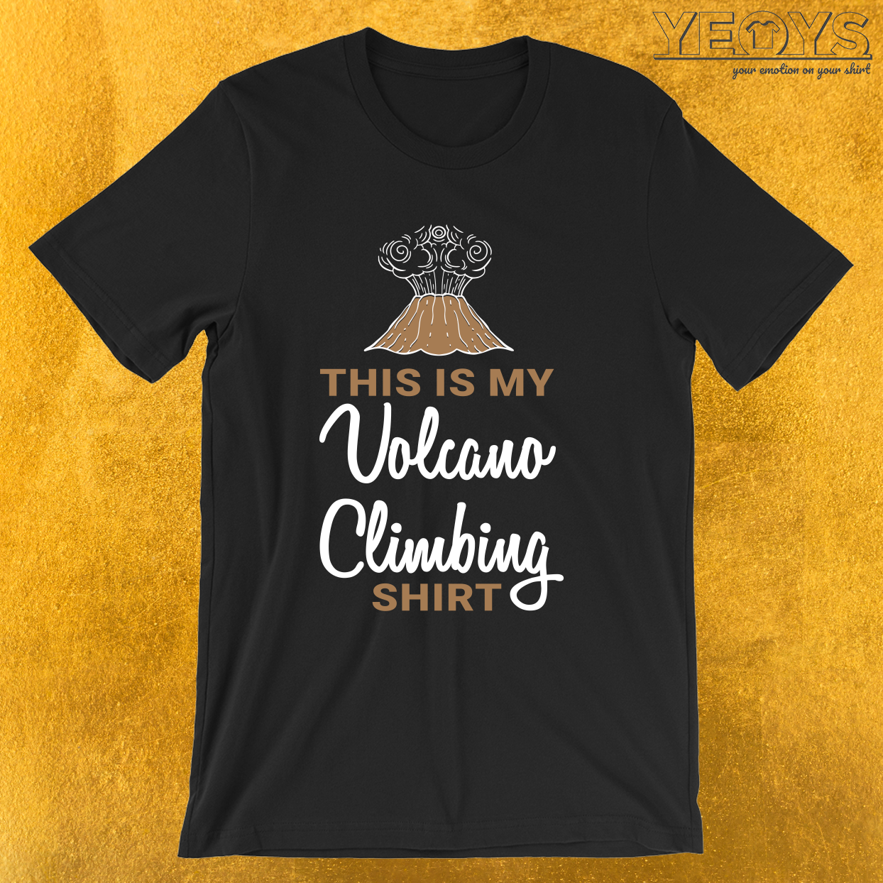 This Is My Volcano Climbing Shirt – Volcanoes National Park Tee