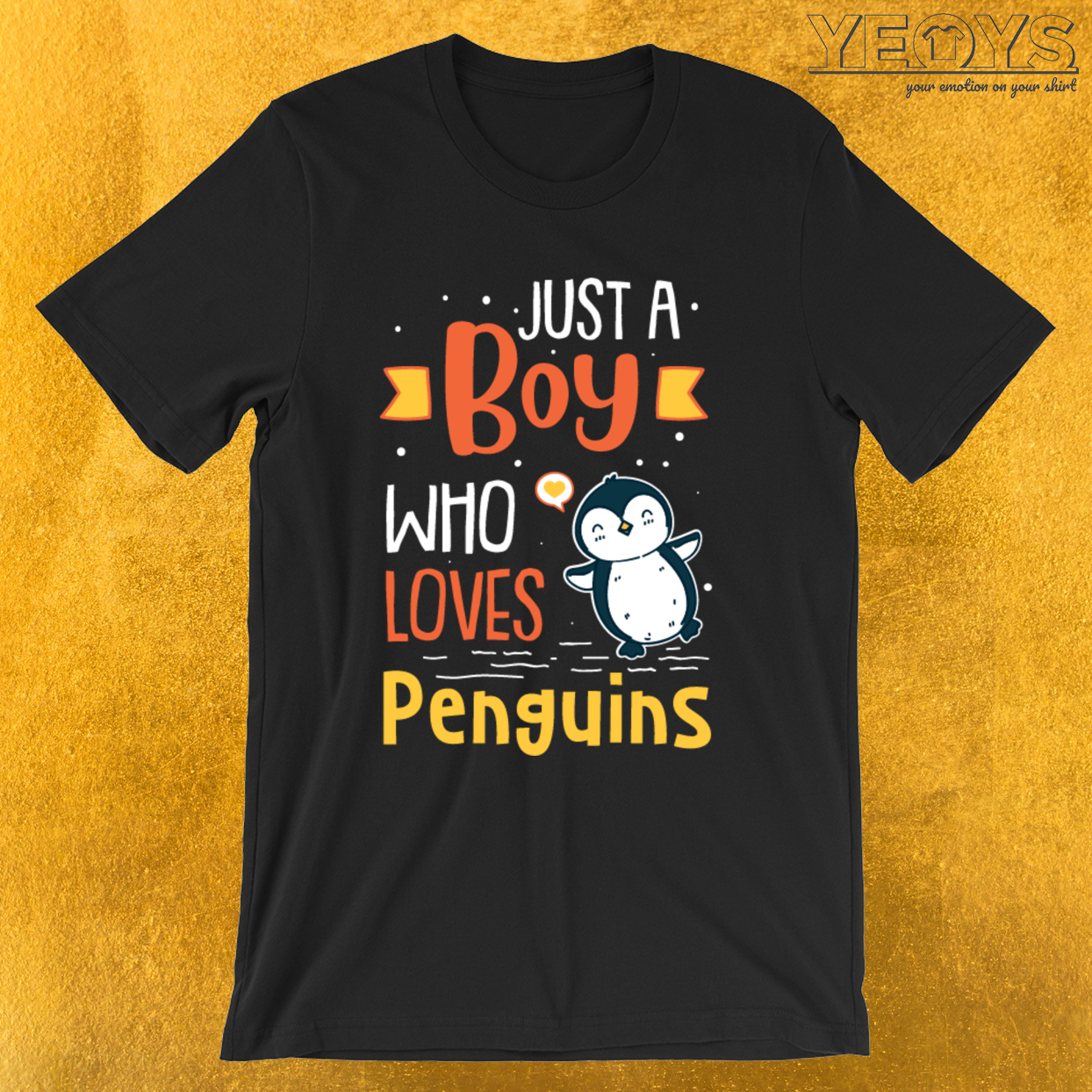Just A Boy Who Loves Penguins – Funny Penguin Tee