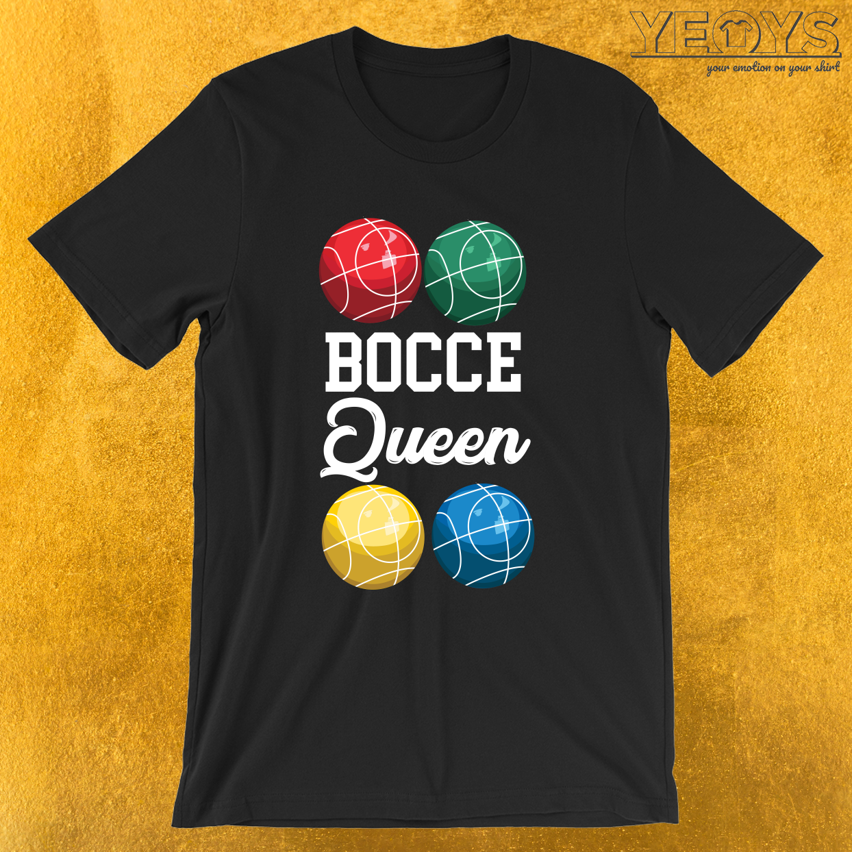 Bocce Queen – Bocci Ball Tee